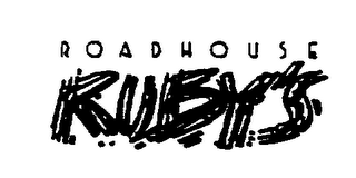 ROADHOUSE RUBY'S