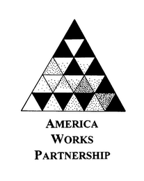 AMERICA WORKS PARTNERSHIP