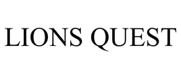 LIONS QUEST