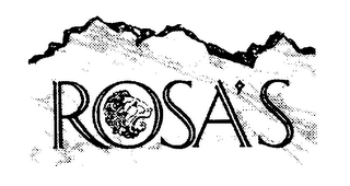 ROSA'S