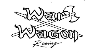 WAR WAGON RACING