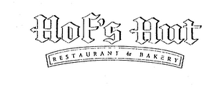 HOF'S HUT RESTAURANT & BAKERY