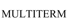 MULTITERM