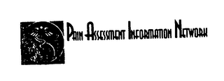 PAIN ASSESSMENT INFORMATION NETWORK