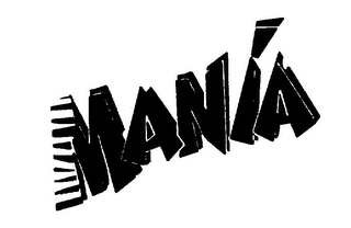 MANIA