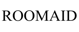 ROOMAID