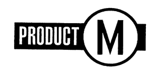 PRODUCT M