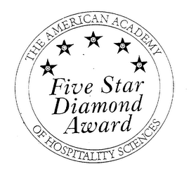 FIVE STAR DIAMOND AWARD THE AMERICAN ACADEMY OF HOSPITALITY SCIENCES