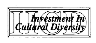 IICD INVESTMENT IN CULTURAL DIVERSITY