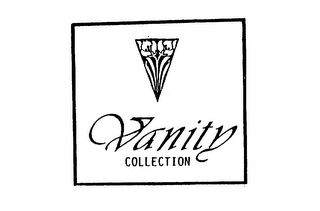 VANITY COLLECTION