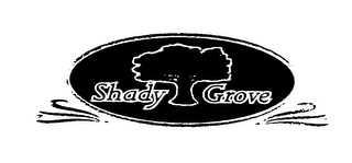 SHADY GROVE