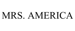 MRS. AMERICA, INC.