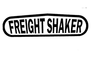 FREIGHT SHAKER