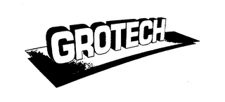 GROTECH