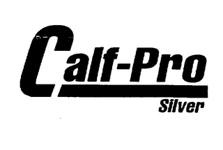 CALF-PRO SILVER