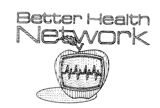 BETTER HEALTH NETWORK