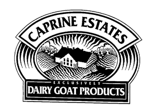 CAPRINE ESTATES EXCLUSIVELY DAIRY GOAT PRODUCTS