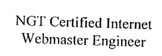 NGT CERTIFIED INTERNET WEBMASTER ENGINEER