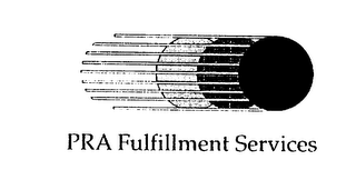 PRA FULFILLMENT SERVICES