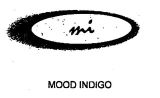 MI MOOD INDIGO