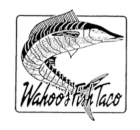 WAHOO'S FISH TACO