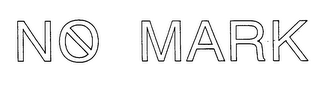 NO MARK