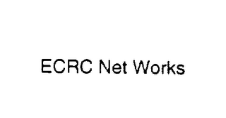 ECRC NET WORKS