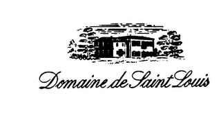 DOMAINE DE SAINT LOUIS