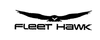 FLEET HAWK