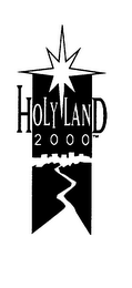 HOLY LAND 2000