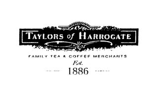 TAYLORS OF HARROGATE FAMILY TEA & COFFEE MERCHANTS EST. 1886