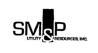 SM&P UTILITY RESOURCES, INC.