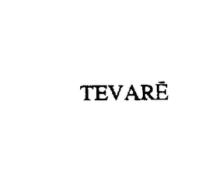 TEVARE