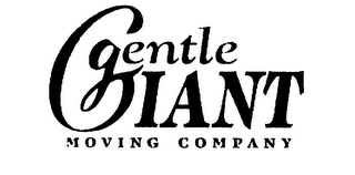 GENTLE GIANT MOVING COMPANY