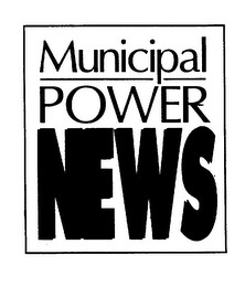 MUNICIPAL POWER NEWS