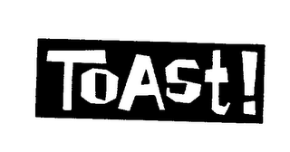 TOAST!