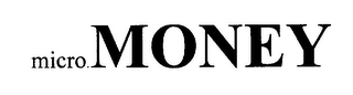 MICRO.MONEY