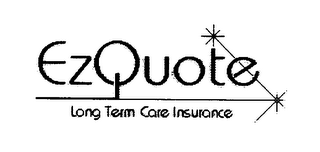 EZQUOTE LONG TERM CARE INSURANCE