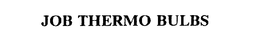 JOB THERMO BULBS