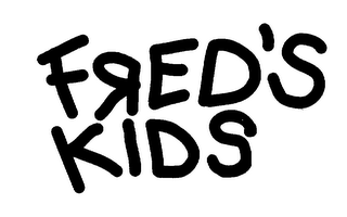 FRED'S KIDS