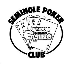SEMINOLE POKER CLUB SEMINOLE INDIAN CASINO