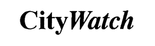 CITY WATCH