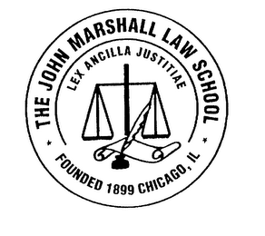 THE JOHN MARSHALL LAW SCHOOL FOUNDED 1899 CHICAGO, IL LEX ANCILLA JUSTITIAE