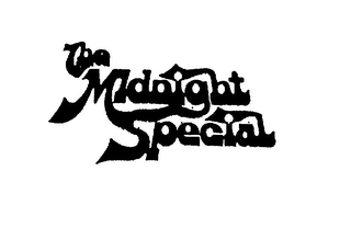 THE MIDNIGHT SPECIAL