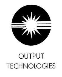 OUTPUT TECHNOLOGIES