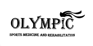 OLYMPIC SPORTS MEDICINE AND REHABILITATION