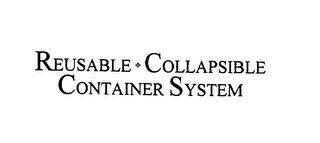 REUSABLE COLLAPSIBLE CONTAINER SYSTEM