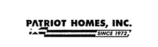 PATRIOT HOMES, INC. SINCE 1972