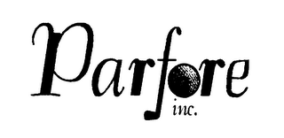 PARFORE INC.