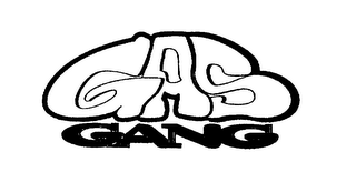 GAS GANG